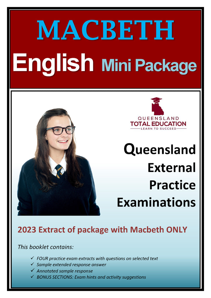 E OPTION 3: MACBETH Mini Package Selected texts : English Practice External Exam extracts