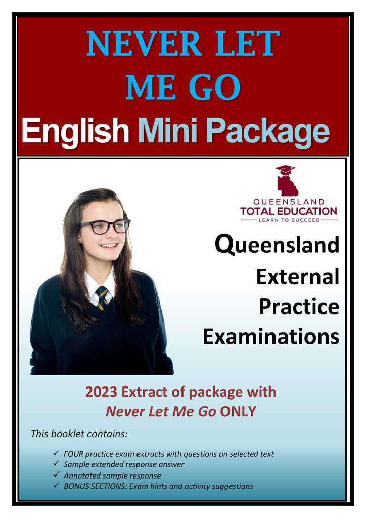 E OPTION 3: NEVER LET ME GO Mini Package Selected texts : English Practice External Exam extracts