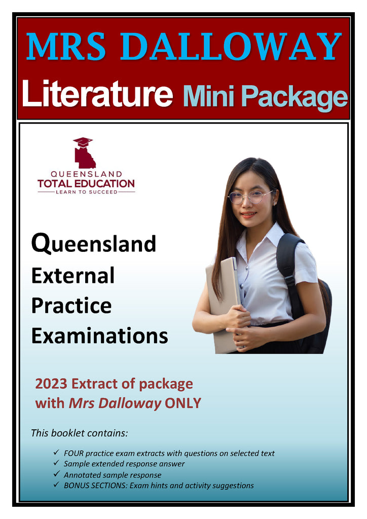 L OPTION 3: MRS DALLOWAY Mini Package Selected texts : Literature Practice External Exam extracts