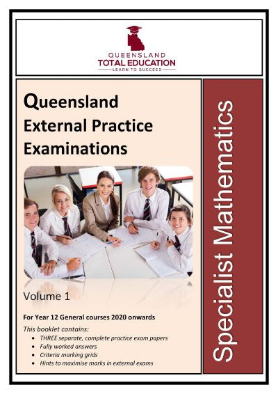 Specialist Mathematics Practice External Exams Vol 1