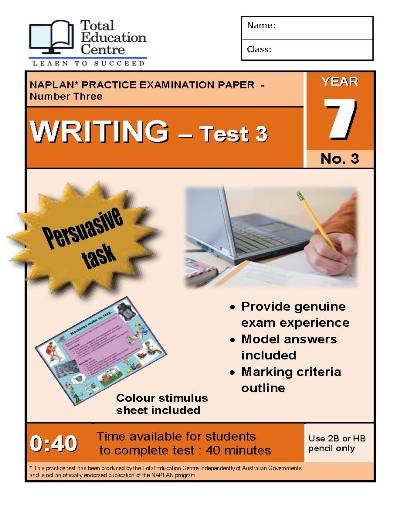 Yr 7 Practice NAPLAN Persuasive Writing Test 3